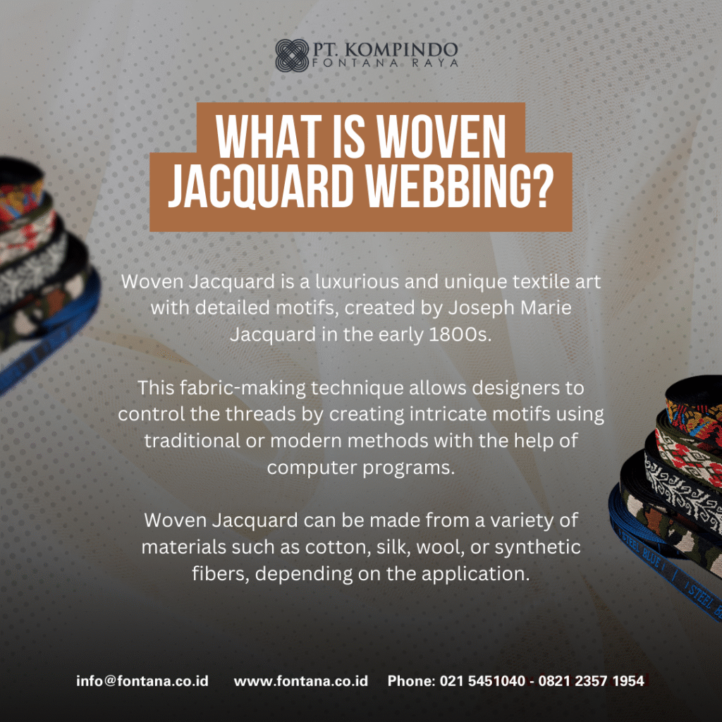 What is Woven Jacquard Webbing