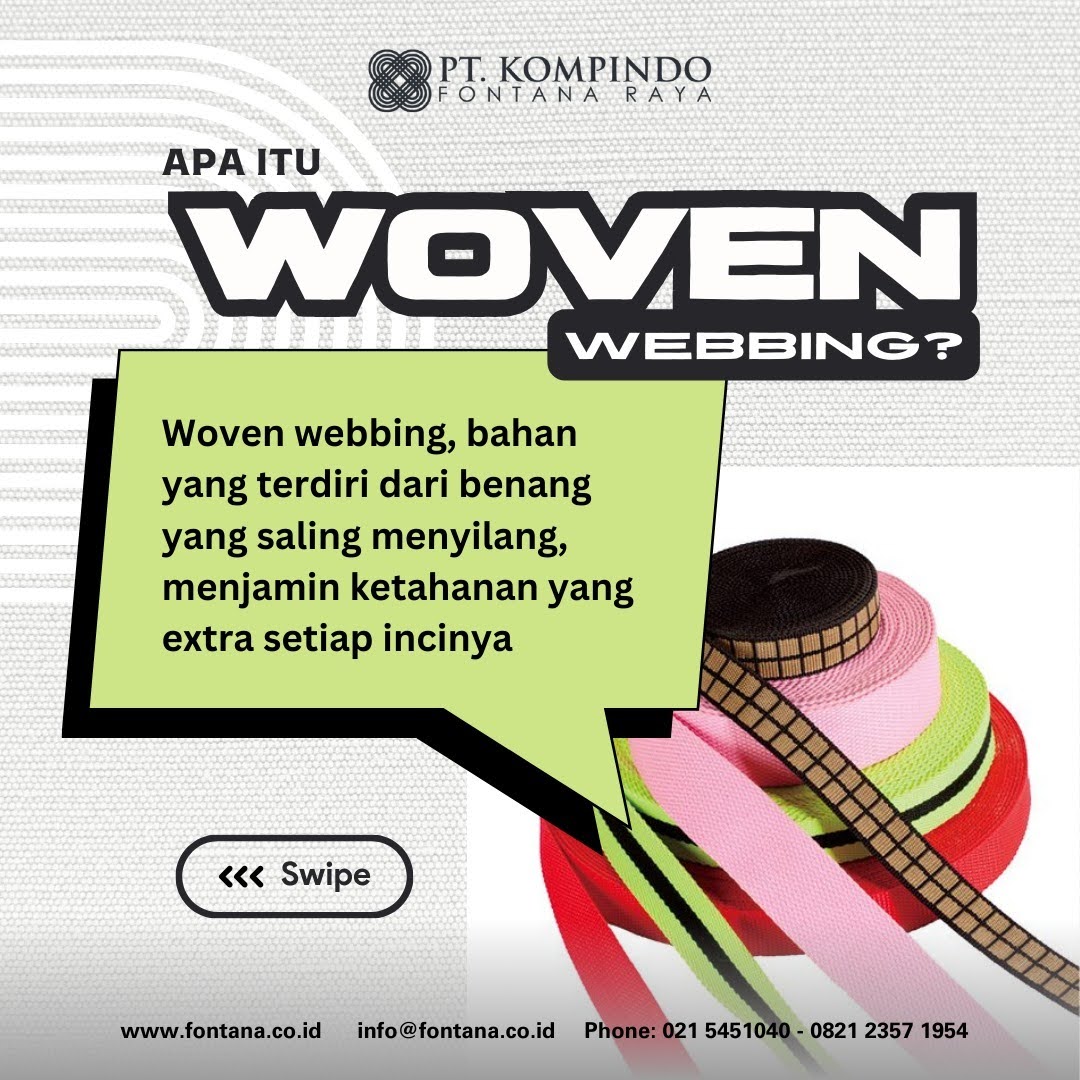 Apa itu Woven Webbing